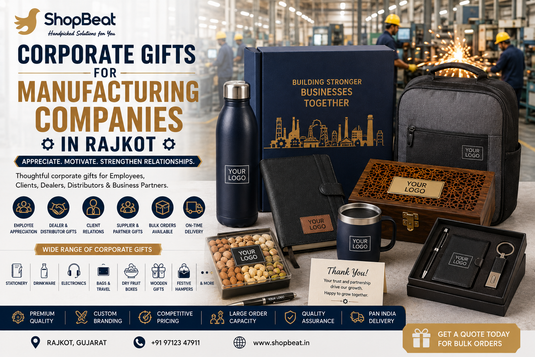 Corporate gifts for manufacturing companies in Rajkot featuring customized gift boxes, water bottles, backpacks, diaries, pens, dry fruit boxes and corporate hampers for employees, clients, dealers and business partners.